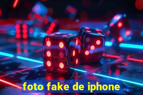 foto fake de iphone